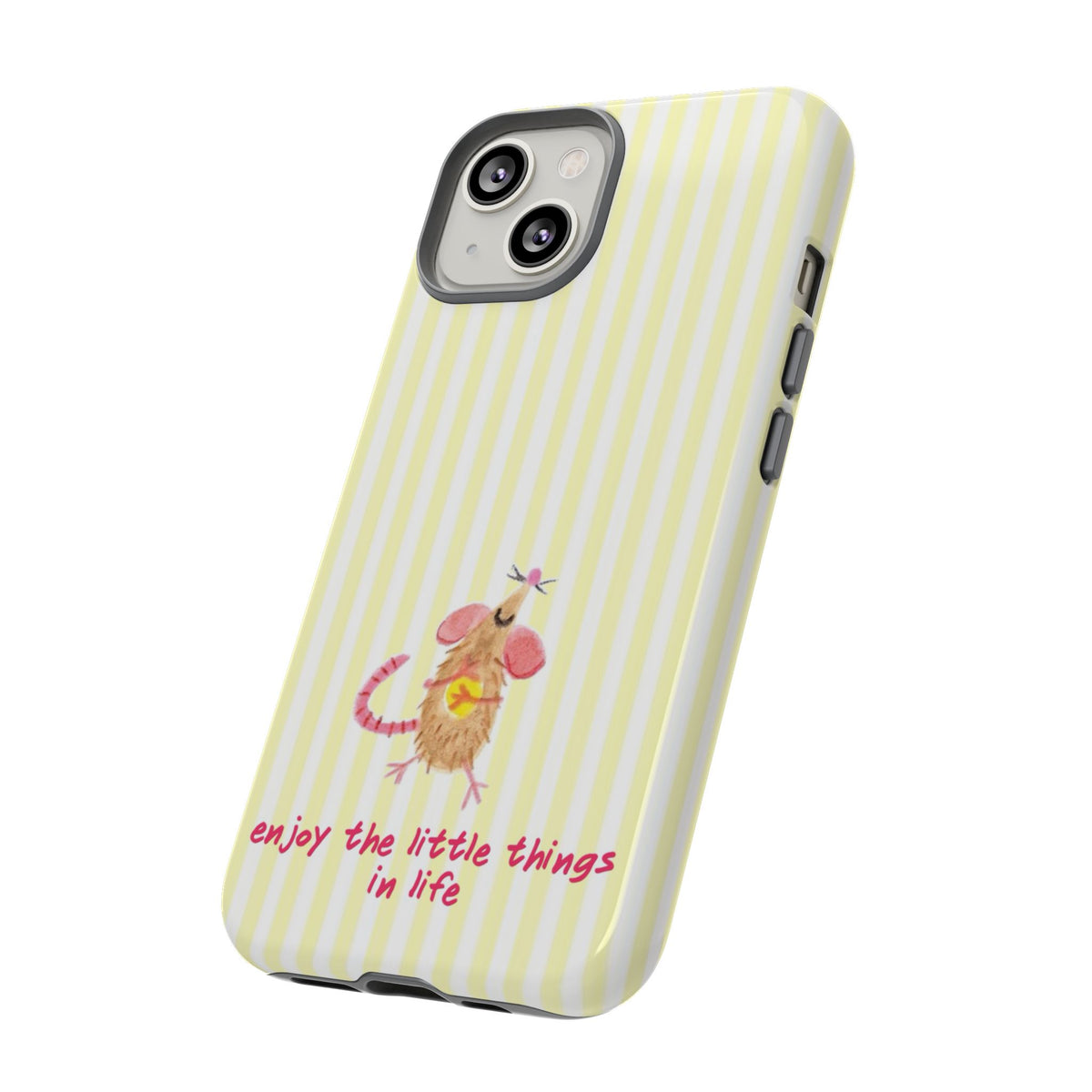 Enjoy the Little Things in Life Phone Case