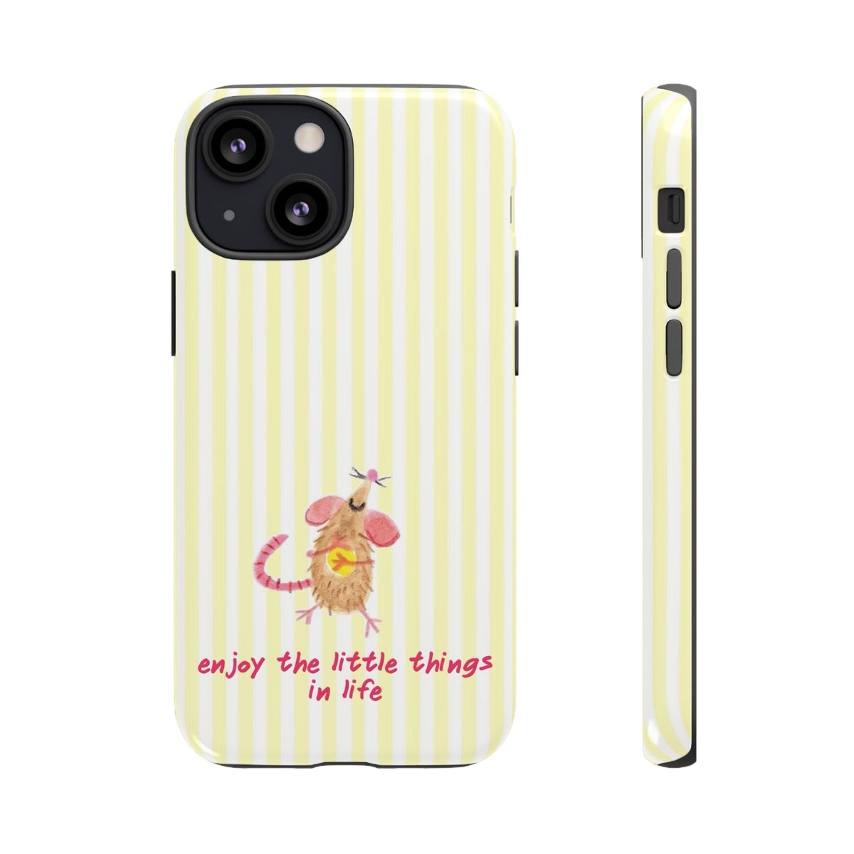 Enjoy the Little Things in Life Phone Case