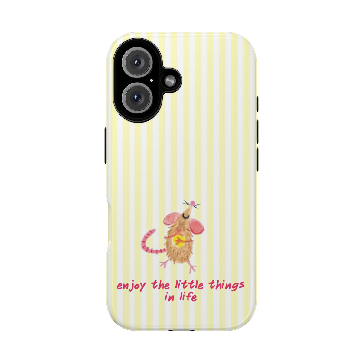 Enjoy the Little Things in Life Phone Case